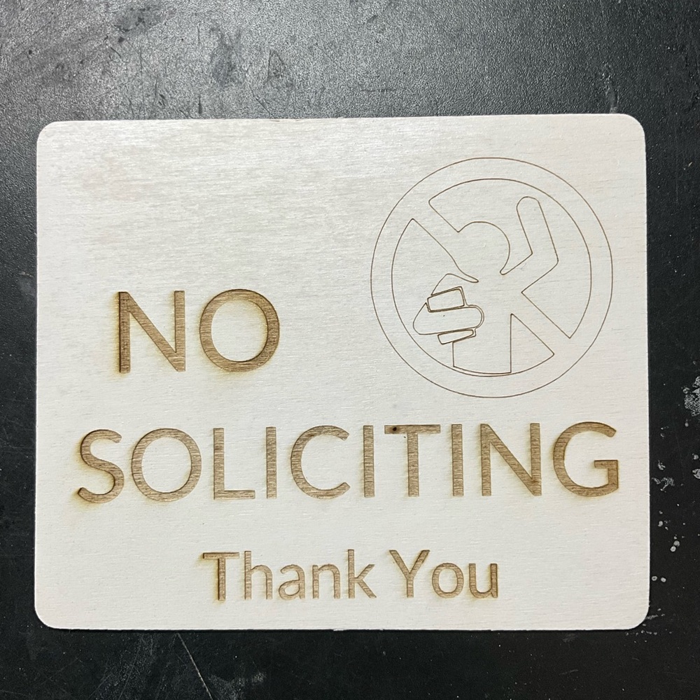 No soliciting sign laser etched engraved